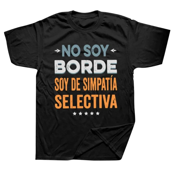 No Soy Borde Soy De Simpatía T Shirt Funny Spanish Introverts Gift Geek Cotton Euro Size Daily Oversized Unisex Tees 70326