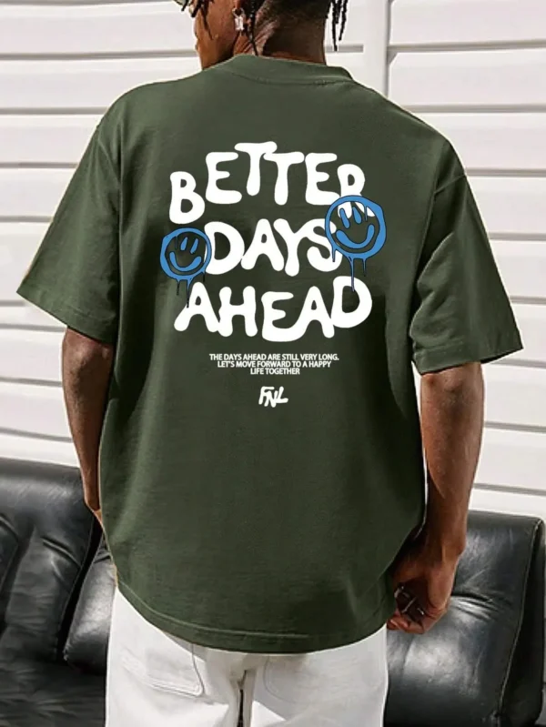 Better Days Ahead Letter Graphic Men T-Shirt O-Neck Casual Oversize T-Shirt Fashion Cotton Tee Clothes Summer Loose Tshirt